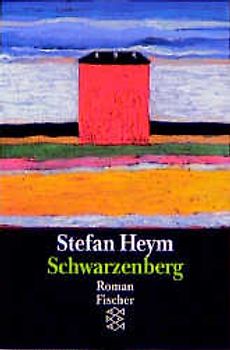 Schwarzenberg. Roman