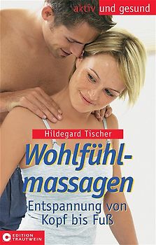 Wohlfühlmassagen