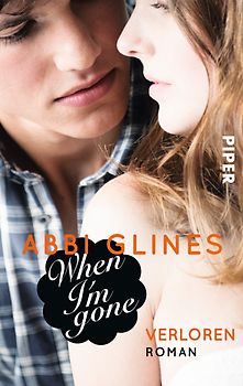 When I'm Gone – Verloren