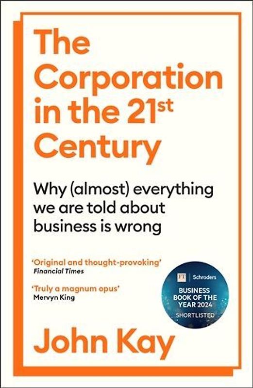 The Corporation in the Twenty-First Century