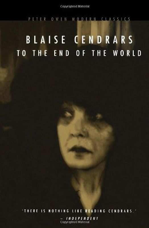 To the End of the World (Peter Owen Modern Classics)