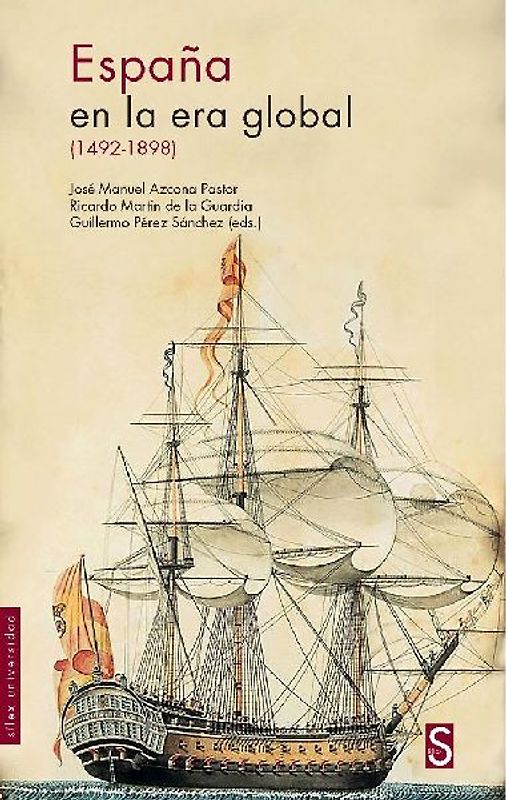 España en la era global, 1492-1898