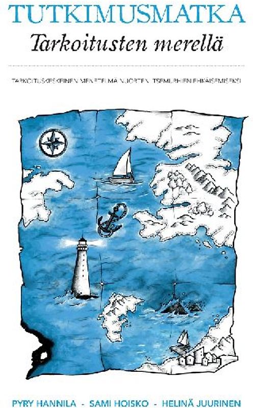 Tutkimusmatka Tarkoitusten merellä