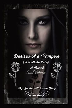 Desires of a Vampire (2nd Edition)