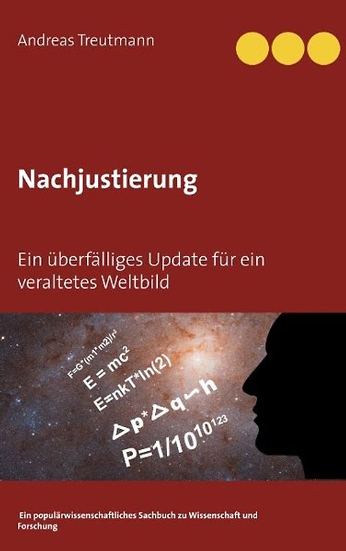Nachjustierung - Ein überfälliges Update für ein veraltetes Weltbild