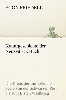 Kulturgeschichte der Neuzeit - 5. Buch