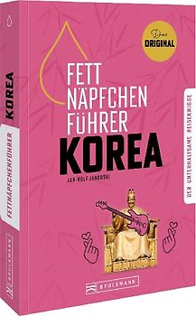 Fettnäpfchenführer Korea