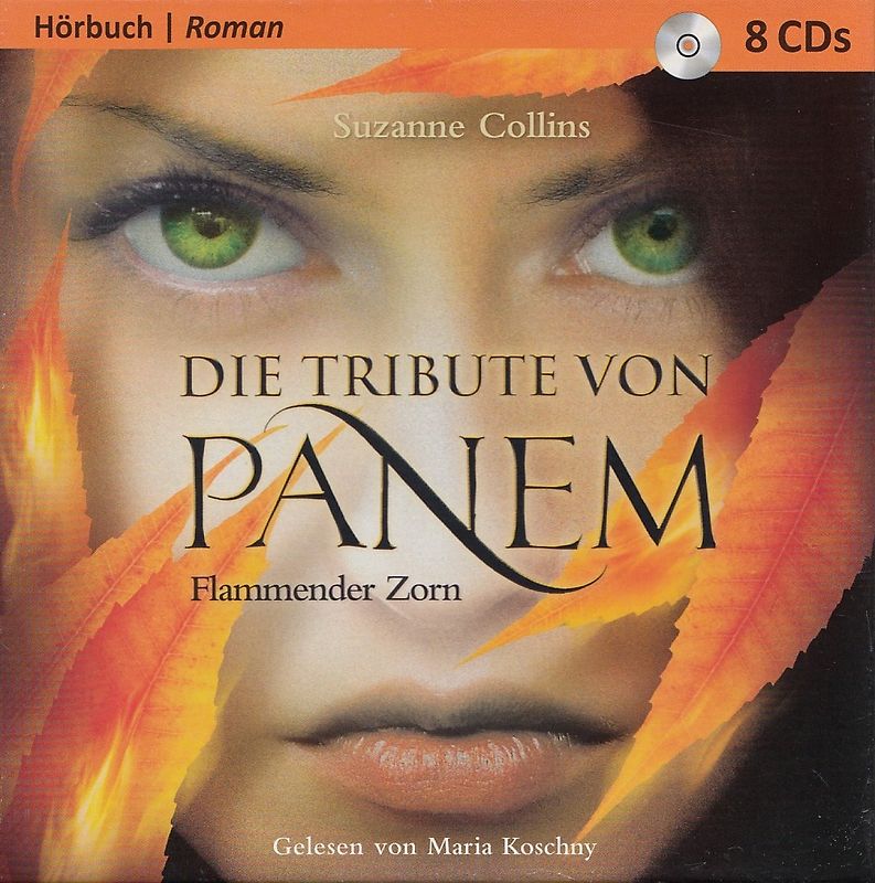 Die Tribute von Panem - Flammender Zorn - Suzanne Collins [8 CDs]