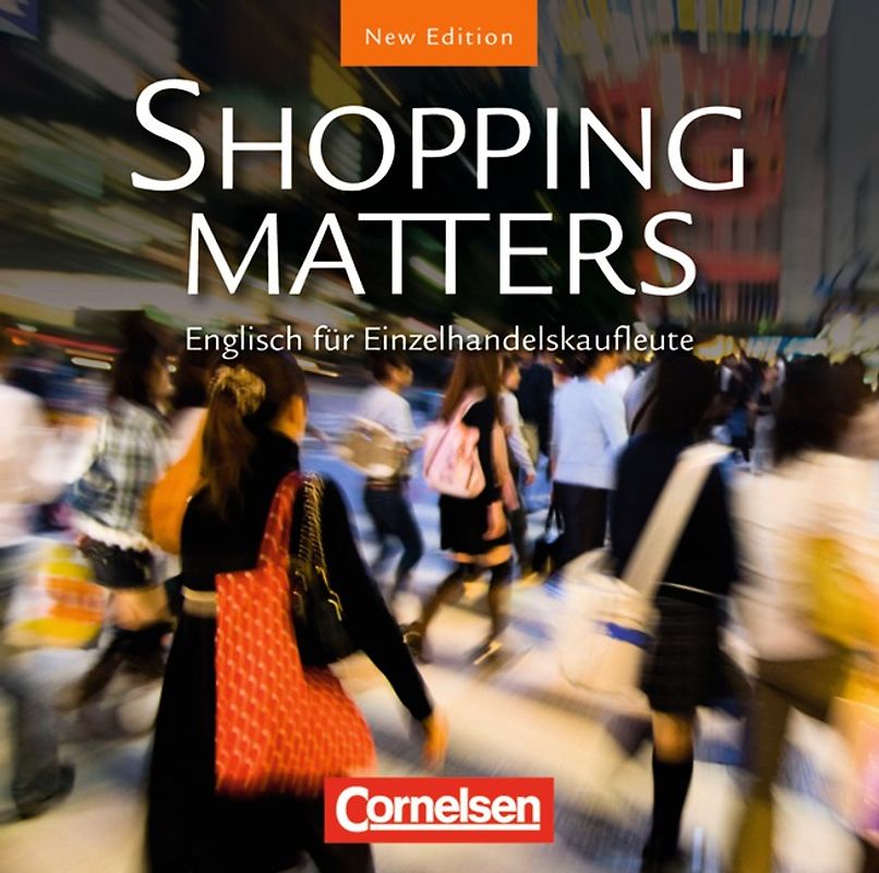 Shopping Matters - Englisch für Einzelhandel und Verkauf - Second Edition - A2/B1