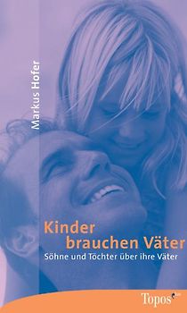Kinder brauchen Väter