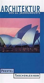 Architektur des 20. Jahrhunderts