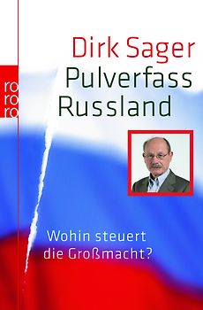 Pulverfass Russland