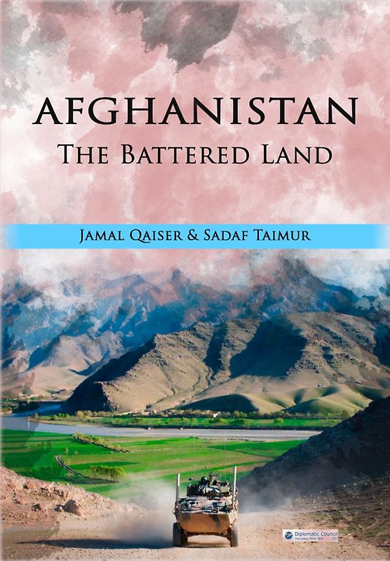 Afghanistan – The Battered Land