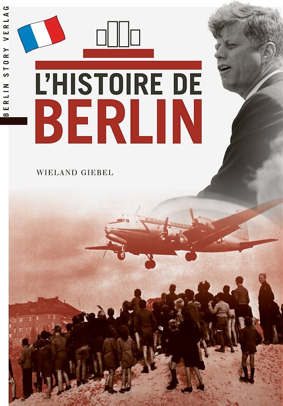 L’histoire de Berlin