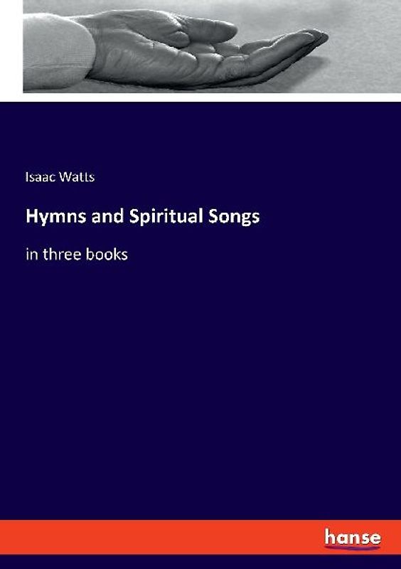 Hymns and Spiritual Songs