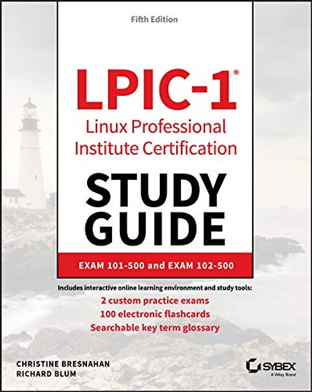 Lpic-1 Linux Professional Institute Certification Study Guide
