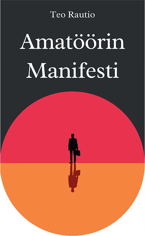 Amatöörin manifesti