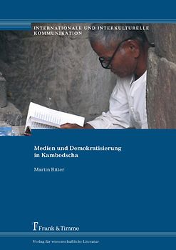 Medien und Demokratisierung in Kambodscha