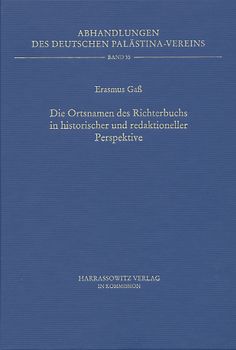 Die Ortsnamen des Richterbuchs in historischer und redaktioneller Perspektive