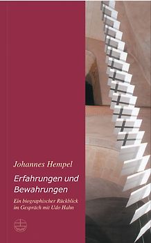 Erfahrungen und Bewahrungen