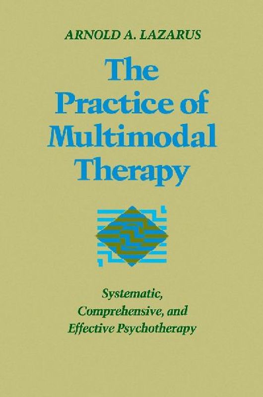 The Practice of Multimodal Therapy