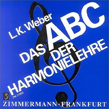 Das ABC der Harmonielehre