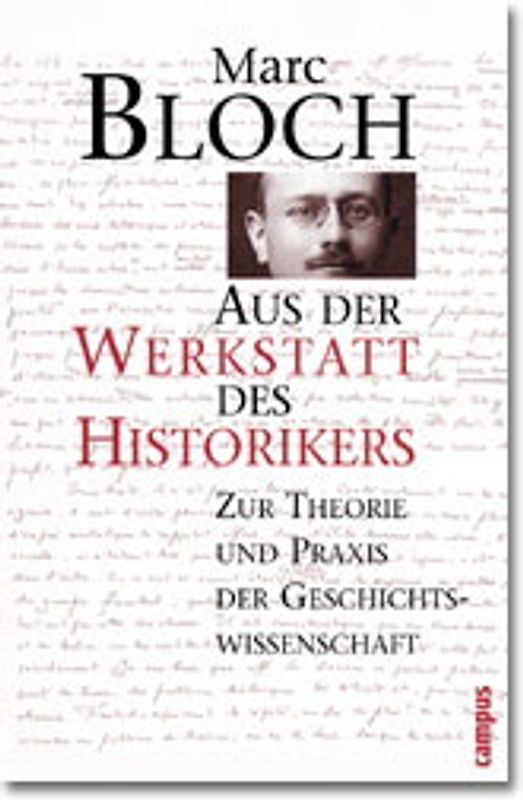 Aus der Werkstatt des Historikers