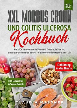 XXL Morbus Crohn und Colitis Ulcerosa Kochbuch