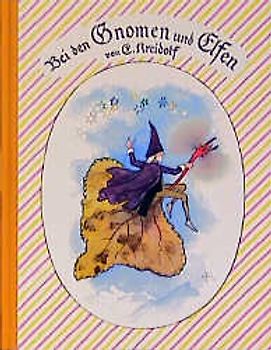 Bei den Gnomen und Elfen