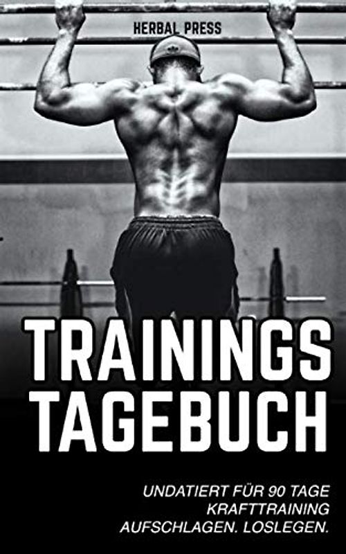Trainingstagebuch: Undatiert für 90 Tage Krafttraining
