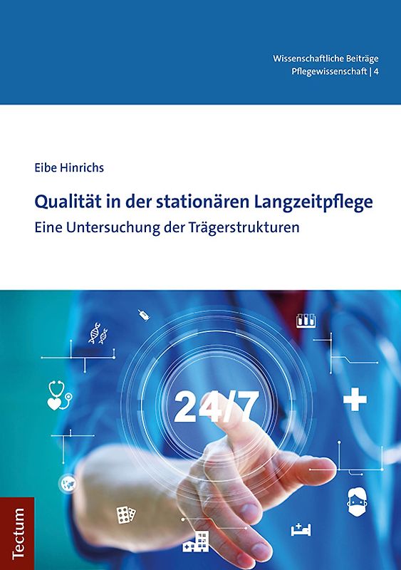 Qualität in der stationären Langzeitpflege