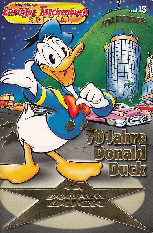 Lustiges Taschenbuch Spezial: Band 13 - 70 Jahre Donald Duck [Taschenbuch]