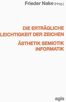 Die erträgliche Leichtigkeit der Zeichen