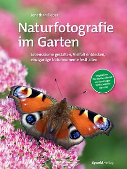 Naturfotografie im Garten