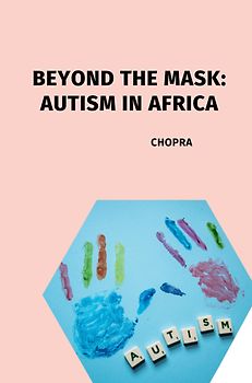 Beyond the Mask: Autism in Africa