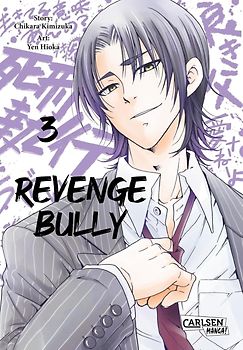 Revenge Bully 3
