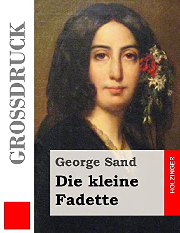 Die kleine Fadette (Großdruck)