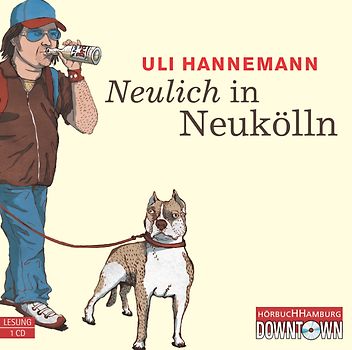 Neulich in Neukölln