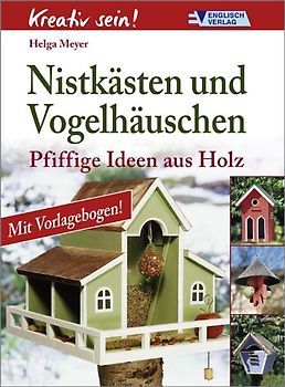 Nistkästen und Vogelhäuschen