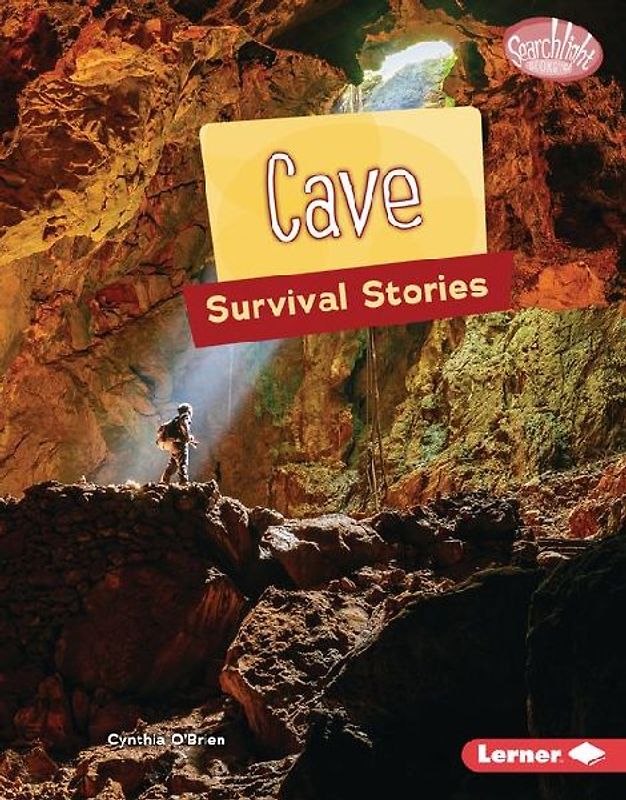 Cave Survival Stories