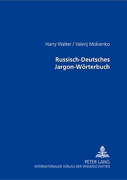 Russisch-Deutsches Jargon-Wörterbuch