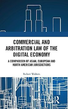Commercial and Arbitration Law of the Digital Economy