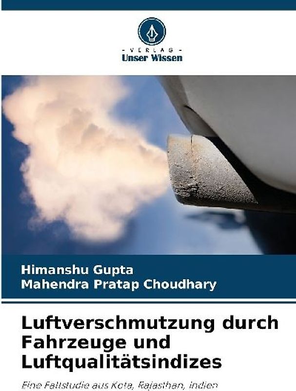Luftverschmutzung durch Fahrzeuge und Luftqualitätsindizes