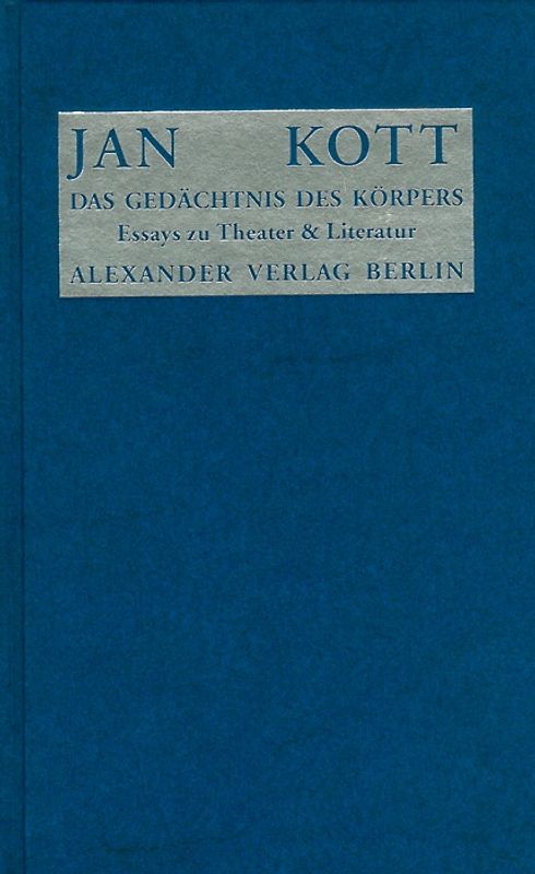 Das Gedächtnis des Körpers