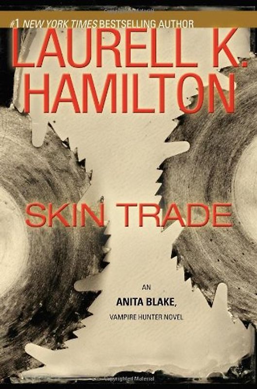 Skin Trade (Anita Blake, Vampire Hunter) - Laurell K. Hamilton