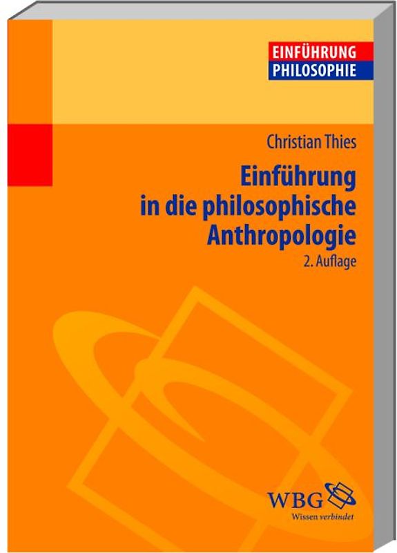 Einführung in die philosophische Anthropologie