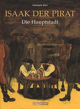 Isaak der Pirat / Isaak der Pirat 4 – Die Hauptstadt