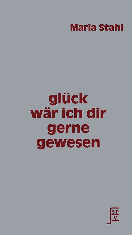 glück wär ich dir gerne gewesen