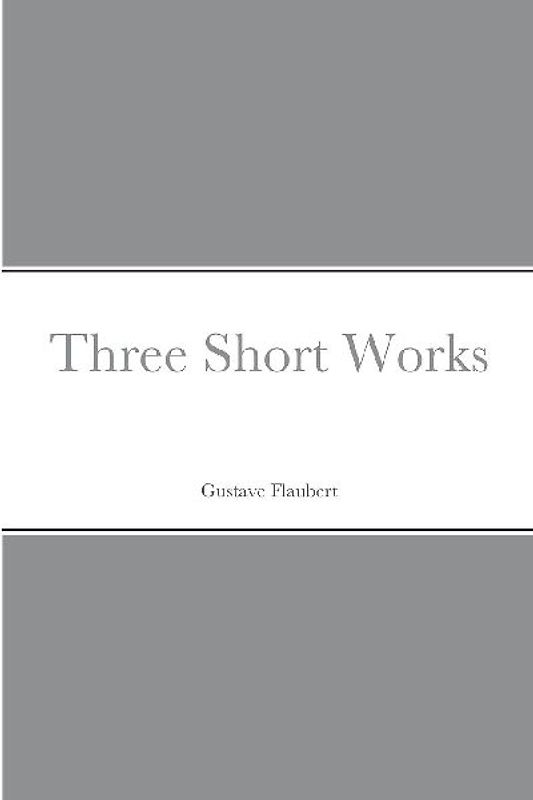 Three Short Works
