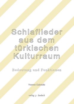 Schlaflieder aus dem türkischen Kulturraum
